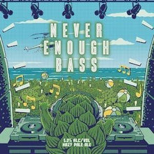 West Coast Brewing / ウェストコーストブリューイング Never Enough Bass