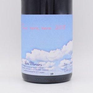 【店頭販売のみ】ケ セラ セラ 2018 赤 750ml / ドメーヌ・デ・ミロワール