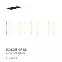 フィンバック Echoes Of Us