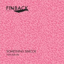 【SALE品】フィンバック Something Simcoe 空輸です！