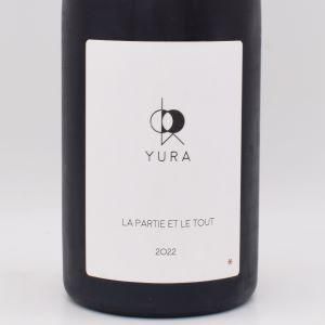 【ご購入条件有り】ラ パルティ エ ラ トゥ 2022 赤 750ml / Yura 由良 仁太郎