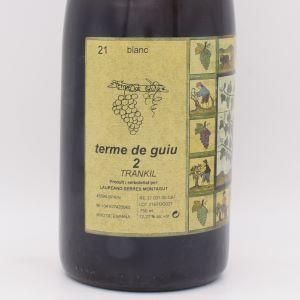 テルメ デ グイウ2 トランキル 2021 白 750ml / メンダール（ラウレアノ・セレス・モンタグット）