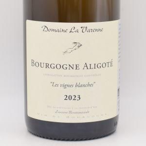 ブルゴーニュ アリゴテ レ ヴィーニュ ブランシュ 2023 白 750ml / Laurent Bourtourault ローラン ブルトゥロー