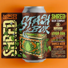 【先行販売品】シュレッド スタッシュ ボックス / Stash Box WC IPA Burgeonコラボ
